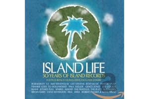 Island Life: 50 Years of Island Records