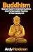 Buddhism: Beginners Guide To Understand Buddhism And Practice Buddhist Teachings In Your Everyday Life (mindfulness, meditation, chakras, zen, spiritual awakening, reiki)