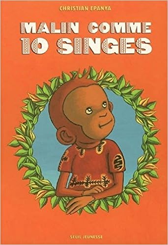 Amazon Fr Malin Comme 10 Singes Epanya Christian Livres Amazon Fr Malin Comme 10 Singes Epanya Christian Livres