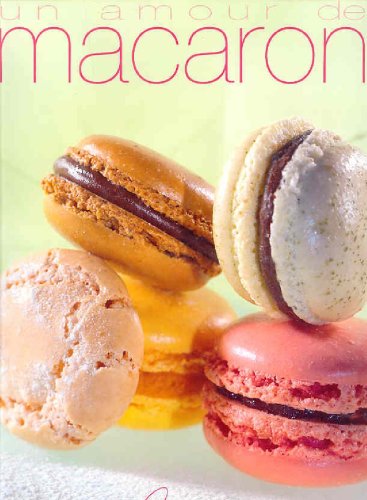 un amour de macaron by (Hardcover)
