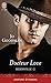 Reidsville (Tome 2) - Docteur Love (French Edition) by 