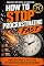 Livro How to Stop Procrastinating Fast: Break the cycle of delay and take action instantly with simple methods