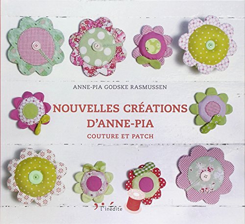 Nouvelles créations d'Anne-Pia