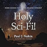 Holy Sci-Fi!: Where Science Fiction and Religion