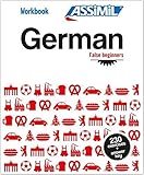 Assimil German False Beginners German False Beginners: Workbook Exercises for Speaking German (Germa by 