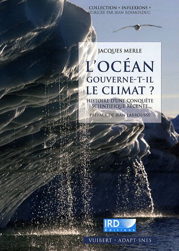 L' océan gouverne-t-il le climat ?