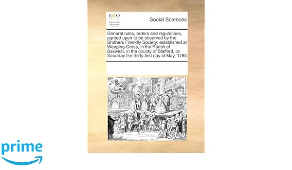 General Rules Orders And Regulations Agreed Upon To Be Observed