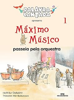 Livro Máximo Músico Passeia Pela Orquestra