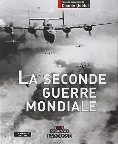 Larousse de la Seconde guerre mondiale