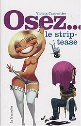 Osez le strip-tease