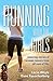 Running with the Girls - Book by Dane Rauschenberg