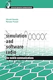 Simulation and Software Radio for Mobile Communications (Artech House Universal Personal Communications) by