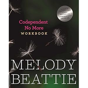 Codependent No More Workbook