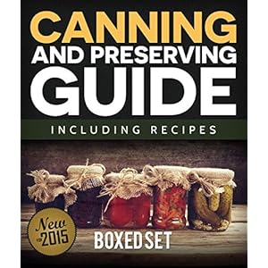 Canning and Preserving Guide including Recipes (Boxed Set)