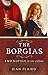 The Borgias: Two Novels in One Volume
