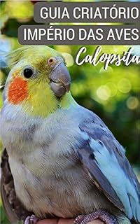 Livro Guia Criatório Império das Aves Calopsita