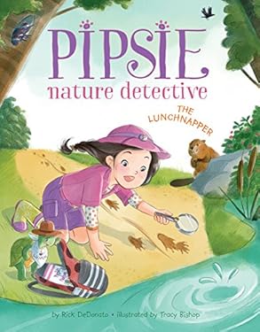 Pipsie, Nature Detective: The Lunchnapper