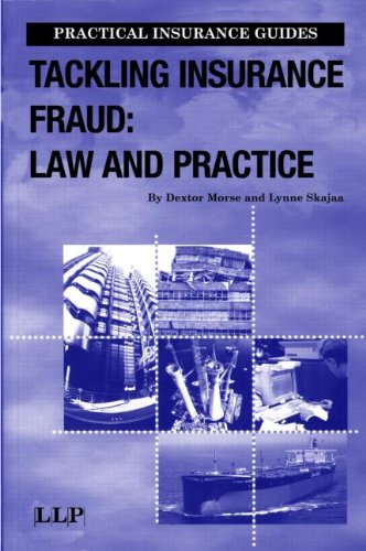E.b.o.o.k Tackling Insurance Fraud: Law and Practice (Practical Insurance Guides) P.P.T