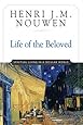 Life of the Beloved: Spiritual Living in a Secular World