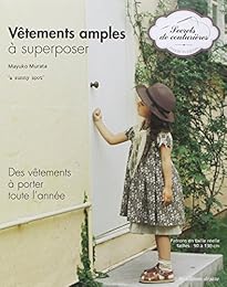 Vêtements amples à superposer