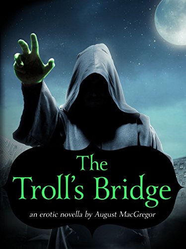The Troll's Bridge
