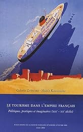 Le  tourisme dans l'empire français