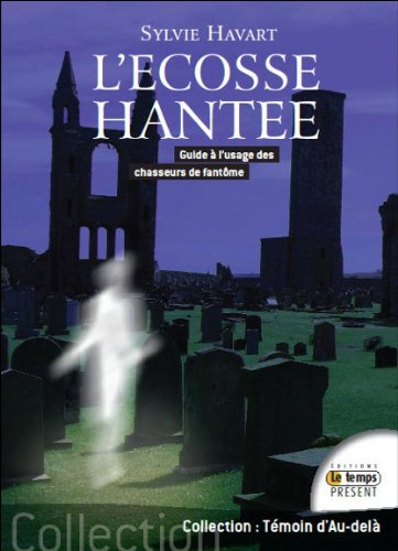 L' Écosse hantée