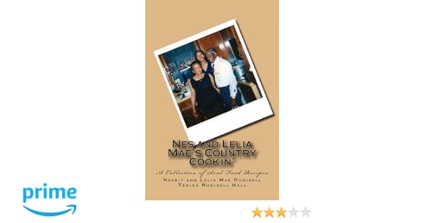 Nes And Lelia Maes Country Cookin A Collection Of Soul - 
