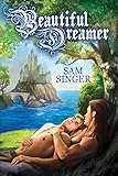 Beautiful Dreamer by 