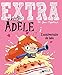 Extra Mortelle Adèle, Tome 2 : L'anniversaire de Jade by 