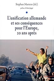 L' unification allemande et ses conséquences pour l'Europe, vingt ans après