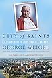 City of Saints: A Pilgrimage to John Paul II's Krak&oacute;w