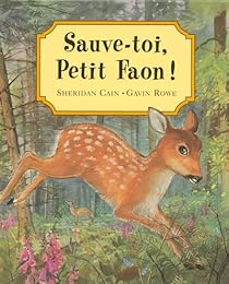 Sauve-toi, petit faon !