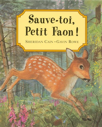 Sauve-toi, petit faon !