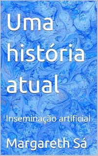 Livro Uma história atual: Inseminação artificial