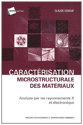 Caractérisation microstructurale des matériaux