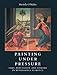 Painting under Pressure: Fame, Reputation, and Demand in Renaissance Florence