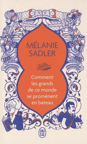 Comment les grands de ce monde se promènent en bateau