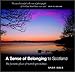 A Sense of Belonging to Scotland: The Favourite Places of Scottish Personalities by Andy Hall (2002-10-14) by