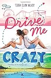 Drive Me Crazy