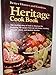 Better Homes and Gardens Heritage Cook Book by 
