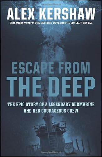 Escape From The Deep The Epic Story Of A Legendary Submarine And Her Courageous Crew Kershaw Alex 9780306815195 Amazon Com Books