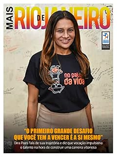 Livro Mais Rio de Janeiro Ed. 61 - “O primeiro grande desafio que você tem a vencer é a si mesmo”