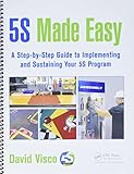 5S Made Easy: A Step-by-Step Guide to Implementing