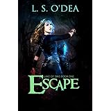 Lake Of Sins: Escape: A YA dystopian adventure like no other.