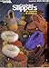 Crocheted Slippers for Women &Children (Leisure Arts, Leaflet 205) by 