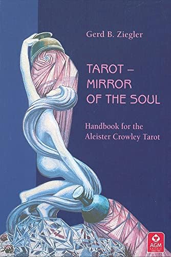 The Aleister Crowley Tarot Gift Set: Mirror of the Soul Gift Set, Handbook and Cards Cards โ 20 Dec. 2006