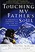 Touching My Father's Soul: A Sherpa's Journey to the Top of Everest - Book by Jamling Tenzing Norgay