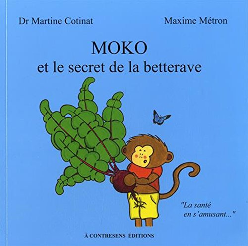 Moko et le secret de la betterave