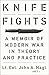 Knife Fights: A Memoir of Modern War in Theory and Practice - Book by John A. Nagl